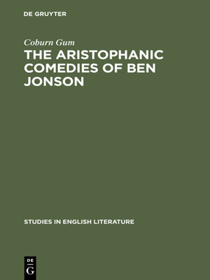 cover image of The Aristophanic comedies of Ben Jonson